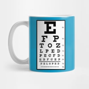 Eye Chart - If You Can Read This You're too Close to Me. Mug